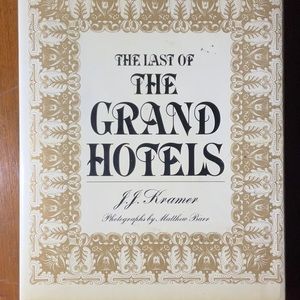 Vintage Book of The Last of The Grand Hotels 1978